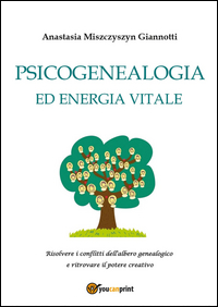 Psicogenealogia ed energia vitale