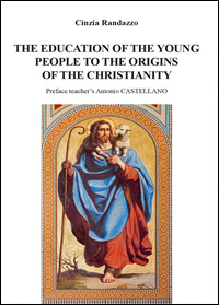 The education of young people to the origins of the christianity