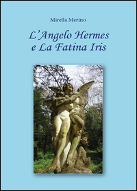 L'angelo Hermes e la fatina Iris