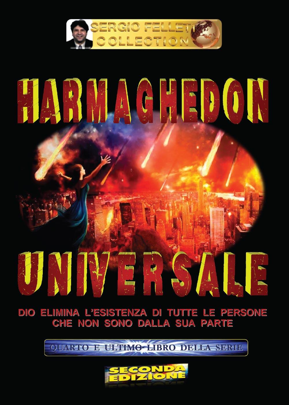 Harmaghedon Universale - 4° e ultimo libro della serie: Harmaghedon Universale
