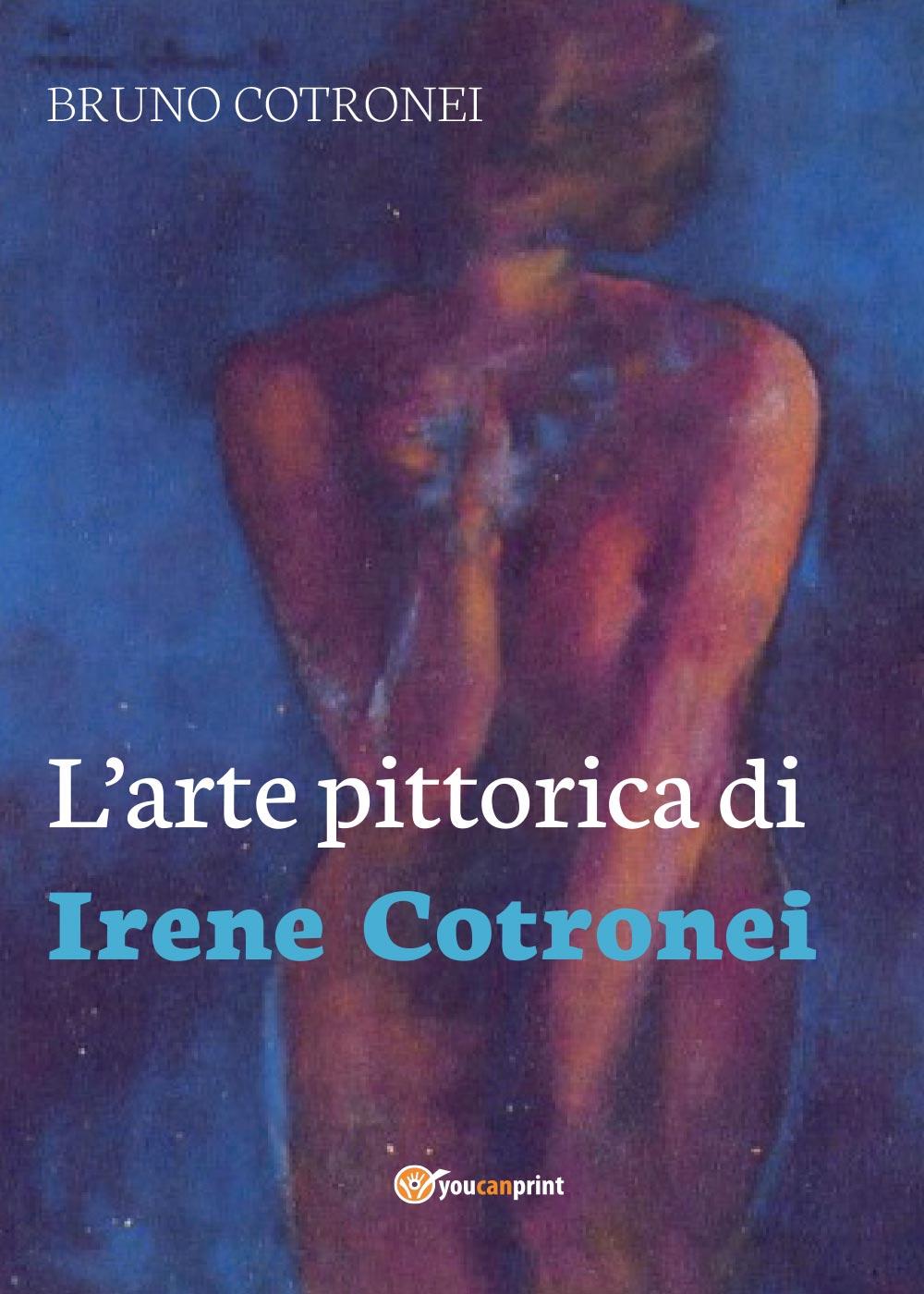 L’arte pittorica di Irene Cotronei