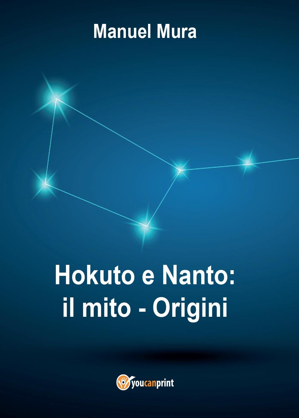 Hokuto e Nanto: il mito - Origini