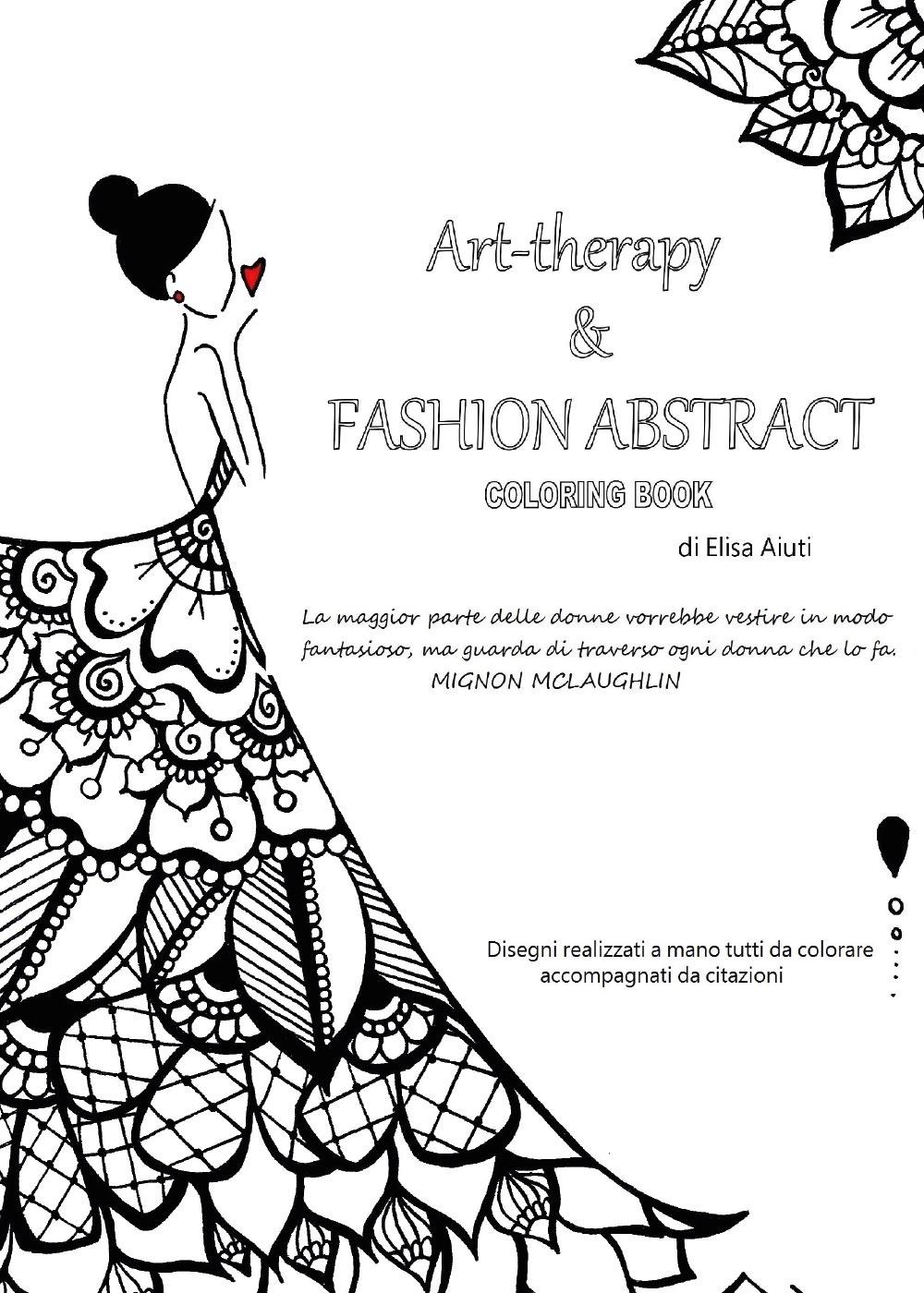 Art-Therapy & Fashion Abstract, Coloring Book
