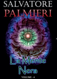 La Mente Nera - (volume 4°)