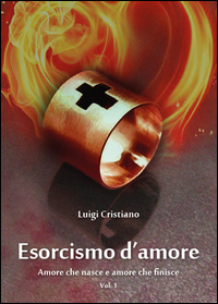Esorcismo d'Amore - Vol. 1