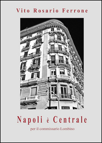 Napoli è Centrale