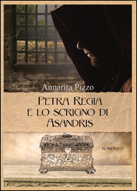 Petra Regia e lo scrigno di Asandris 