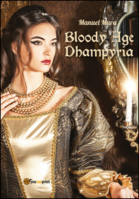 Bloody Age - Dhampyria
