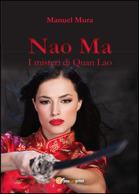 Nao Ma - I misteri di Quan Lao