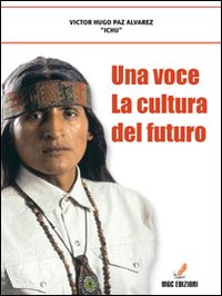 Una voce: la cultura del futuro
