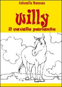 Willy il cavallo parlante