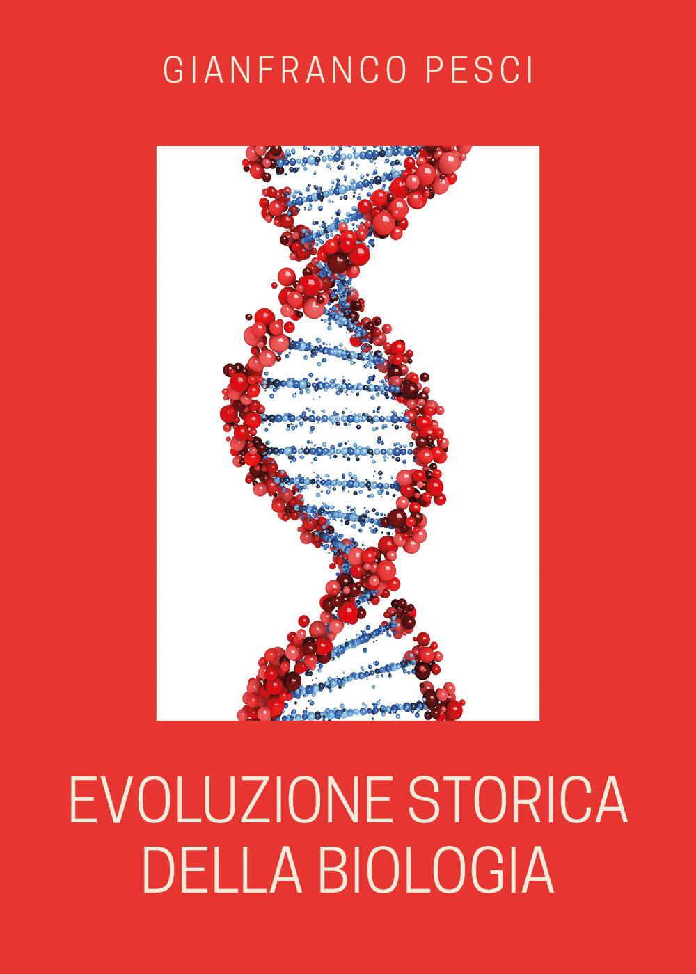 Evoluzione storica della biologia