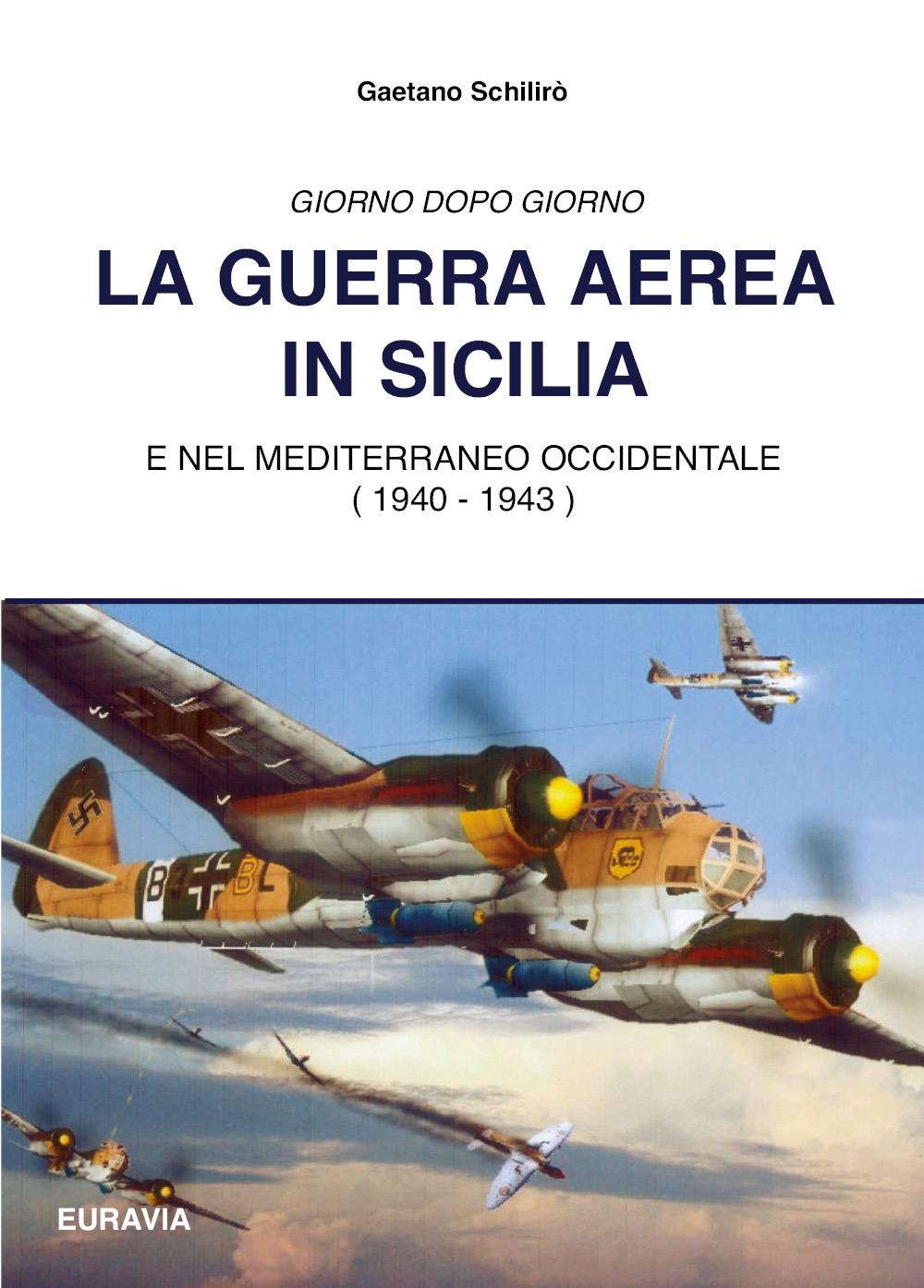 La guerra aerea in Sicilia