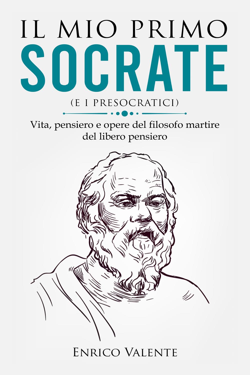 Il mio primo Socrate (e i presocratici)