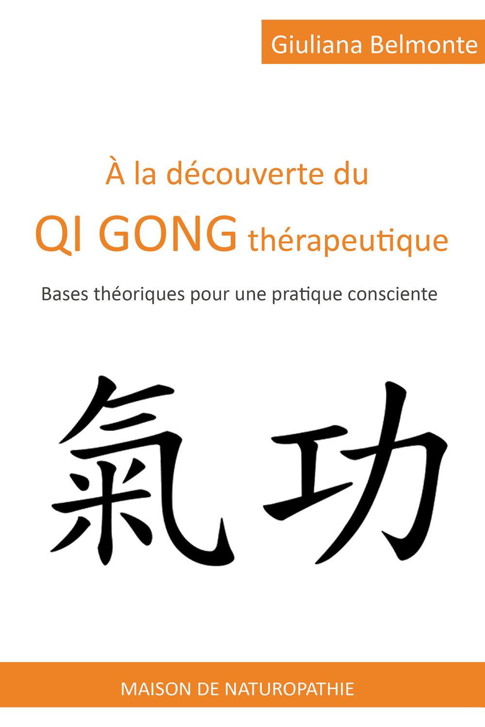 À la découverte du qi gong thérapeutique