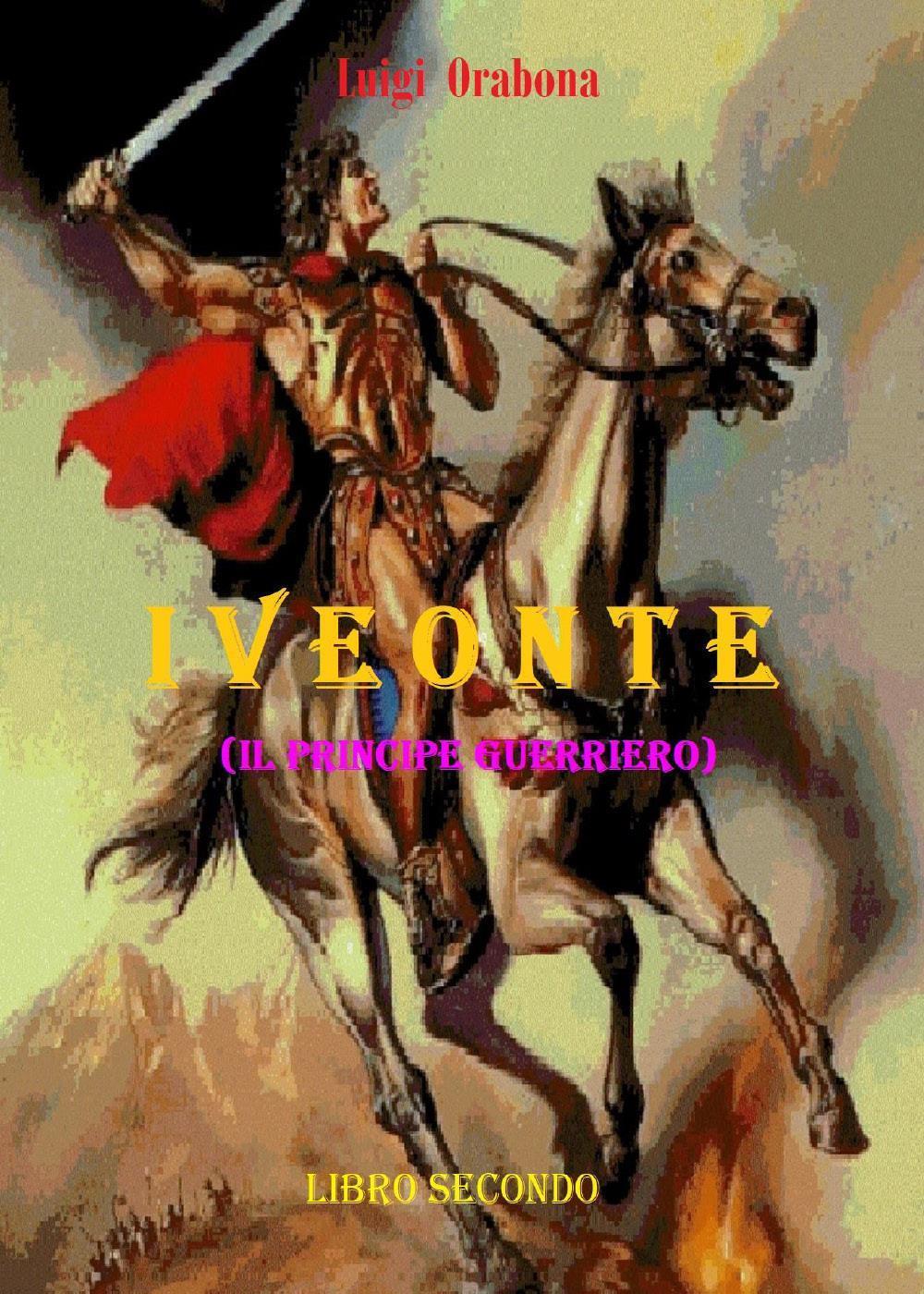 Iveonte 2 (Il principe guerriero)