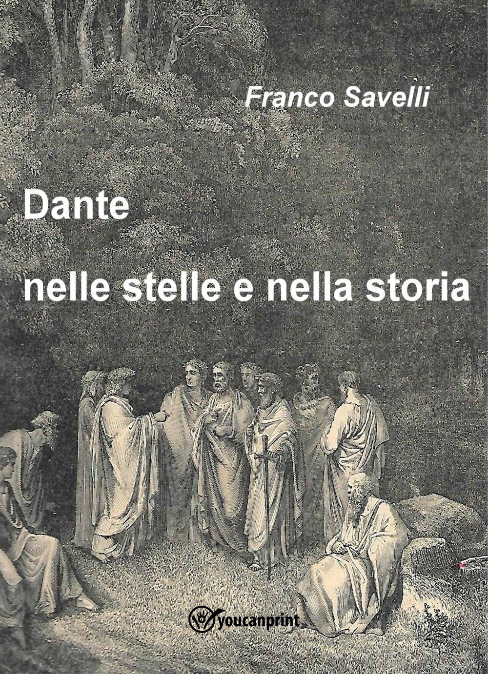 Dante tra le stelle e la storia