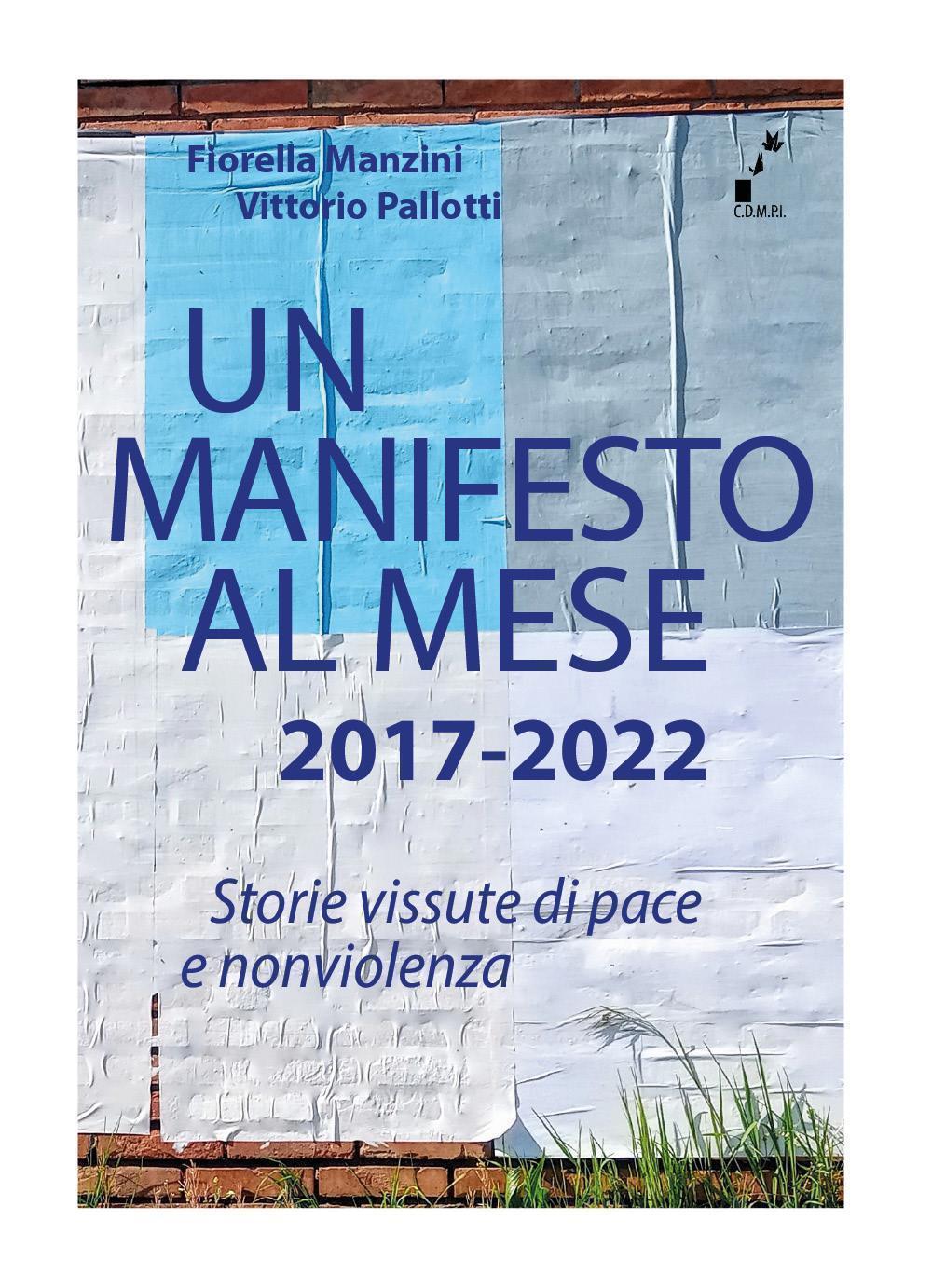 Un manifesto al mese 2017-2022