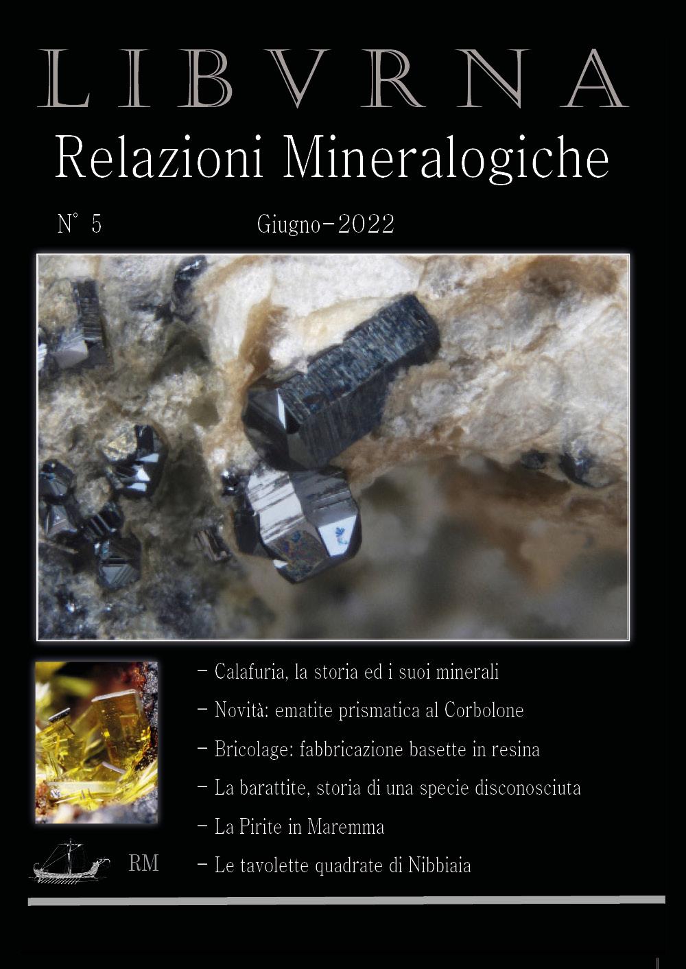 Libvrna N°5 - Relazioni mineralogiche