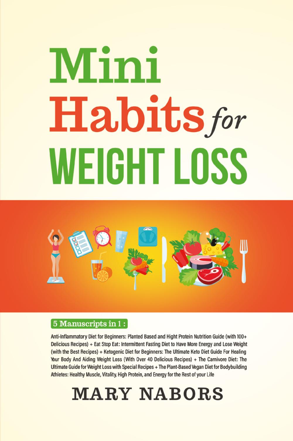 Mini Habits for Weight Loss (5 Books in 1)