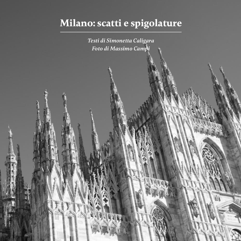 Milano: scatti e spigolature