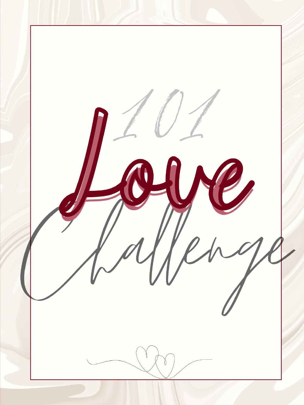 101 Love Challenge