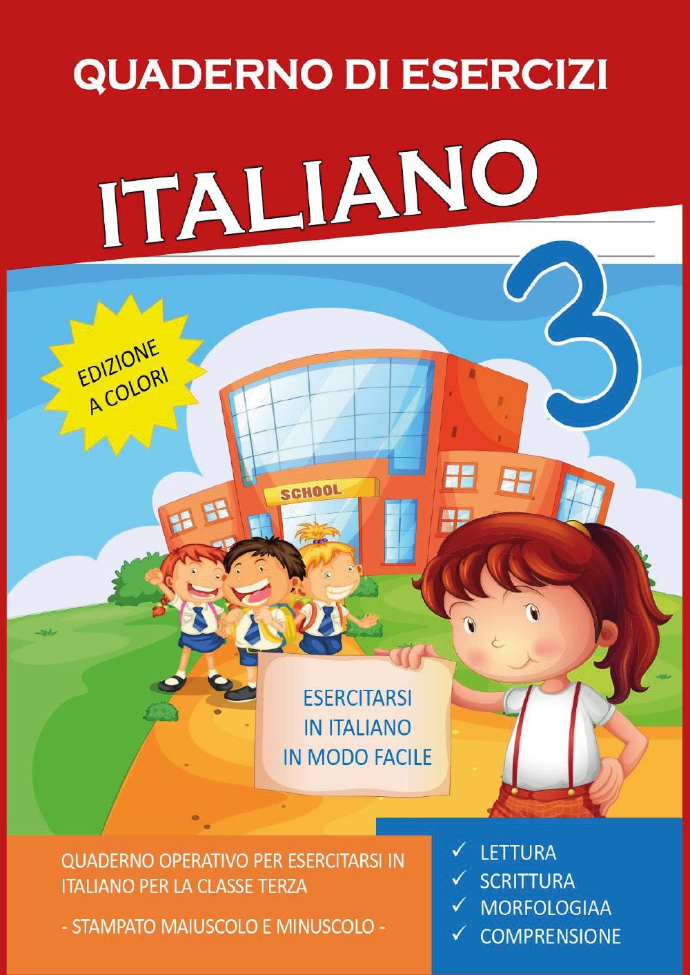 Quaderno Esercizi Italiano. Per la Scuola elementare (Vol. 3)