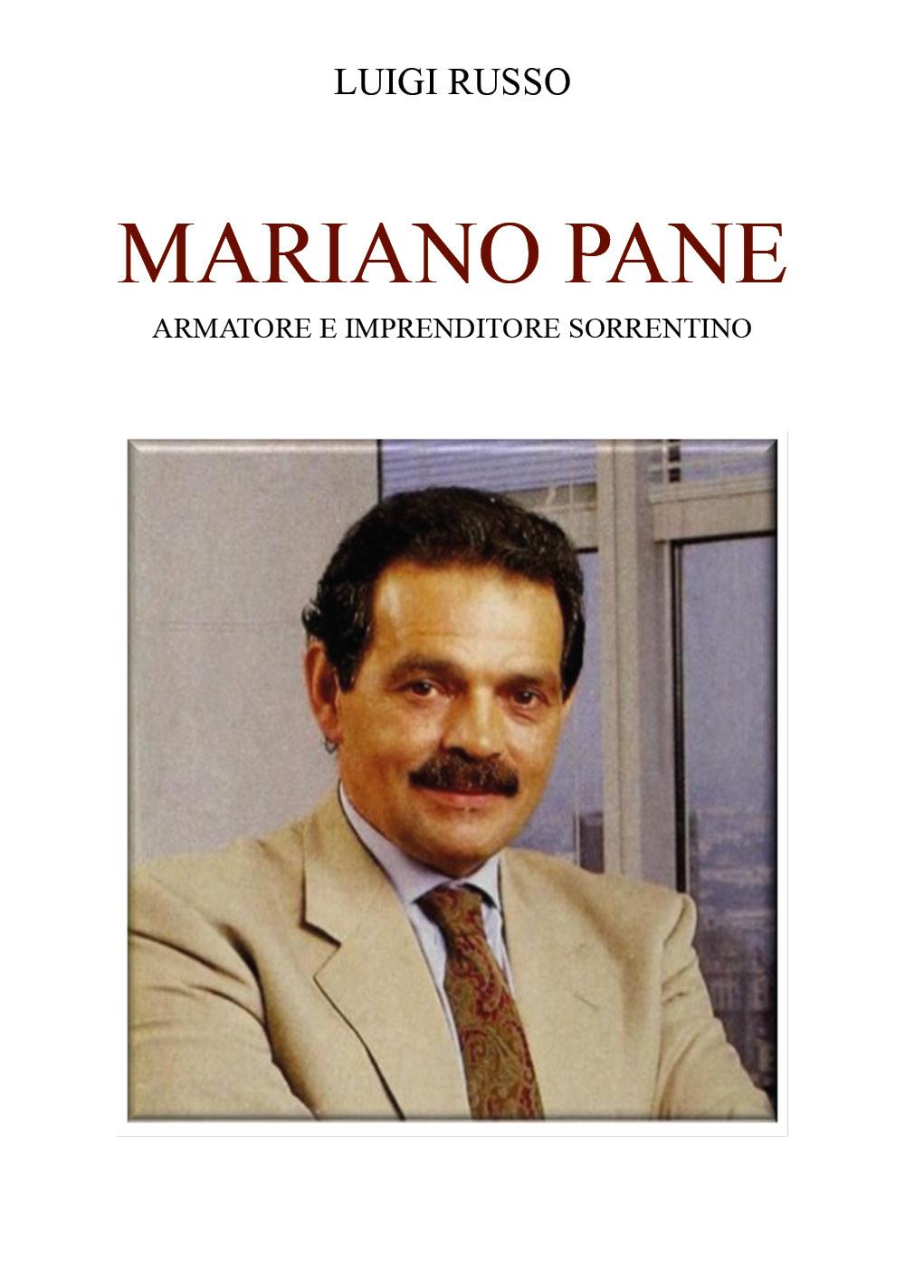 Mariano Pane. Armatore e imprenditore sorrentino