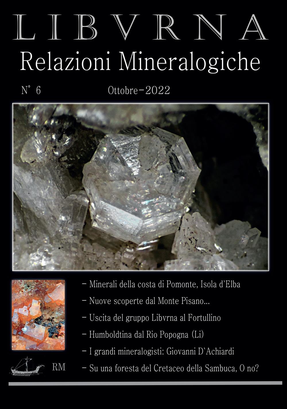 Libvrna N° 6 - Relazioni Mineralogiche - Ottobre 2022