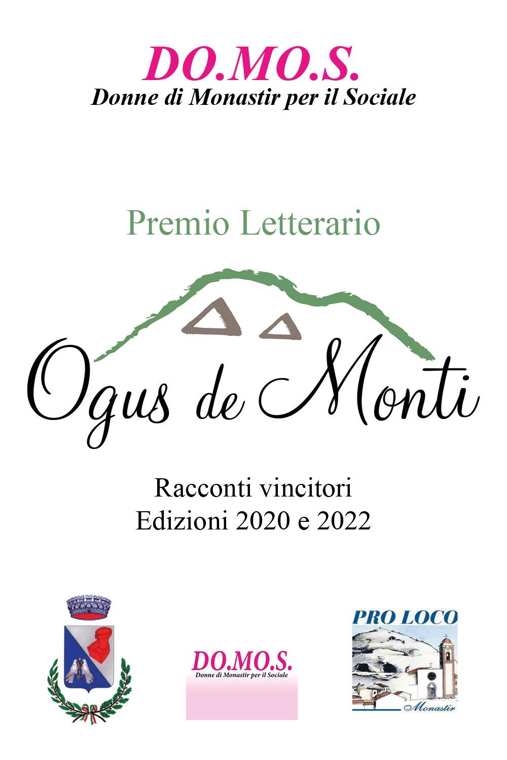Premio Letterario Ogus de Monti - Racconti vincitori 2020/2022
