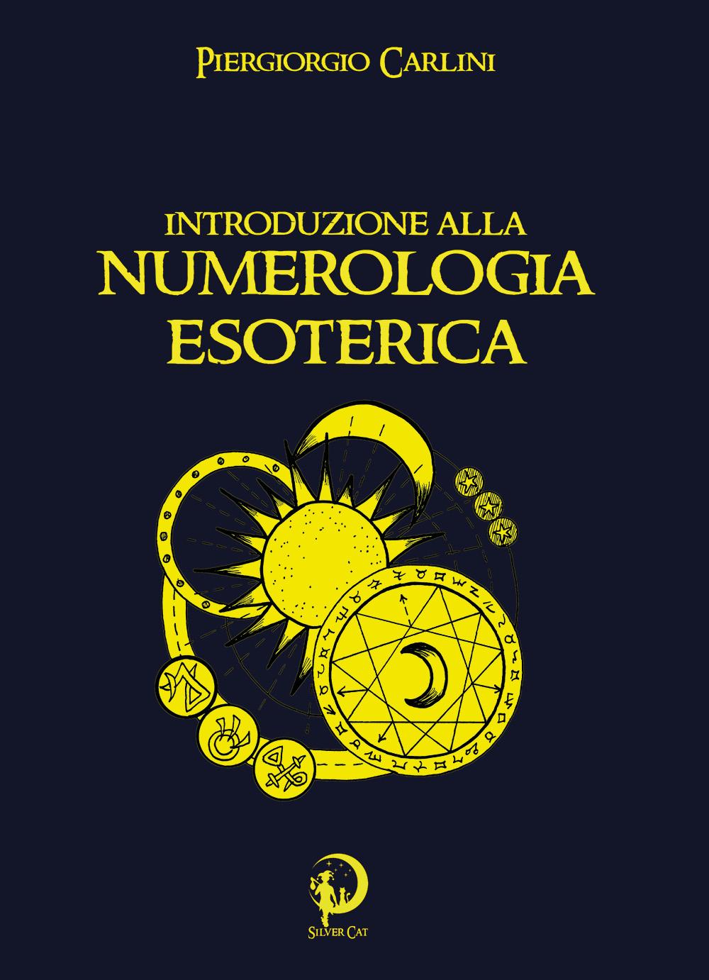Introduzione alla Numerologia Esoterica