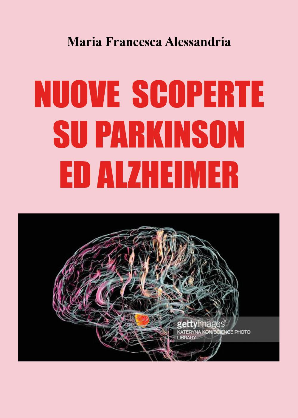 Nuove scoperte sul Parkinson e Alzheimer