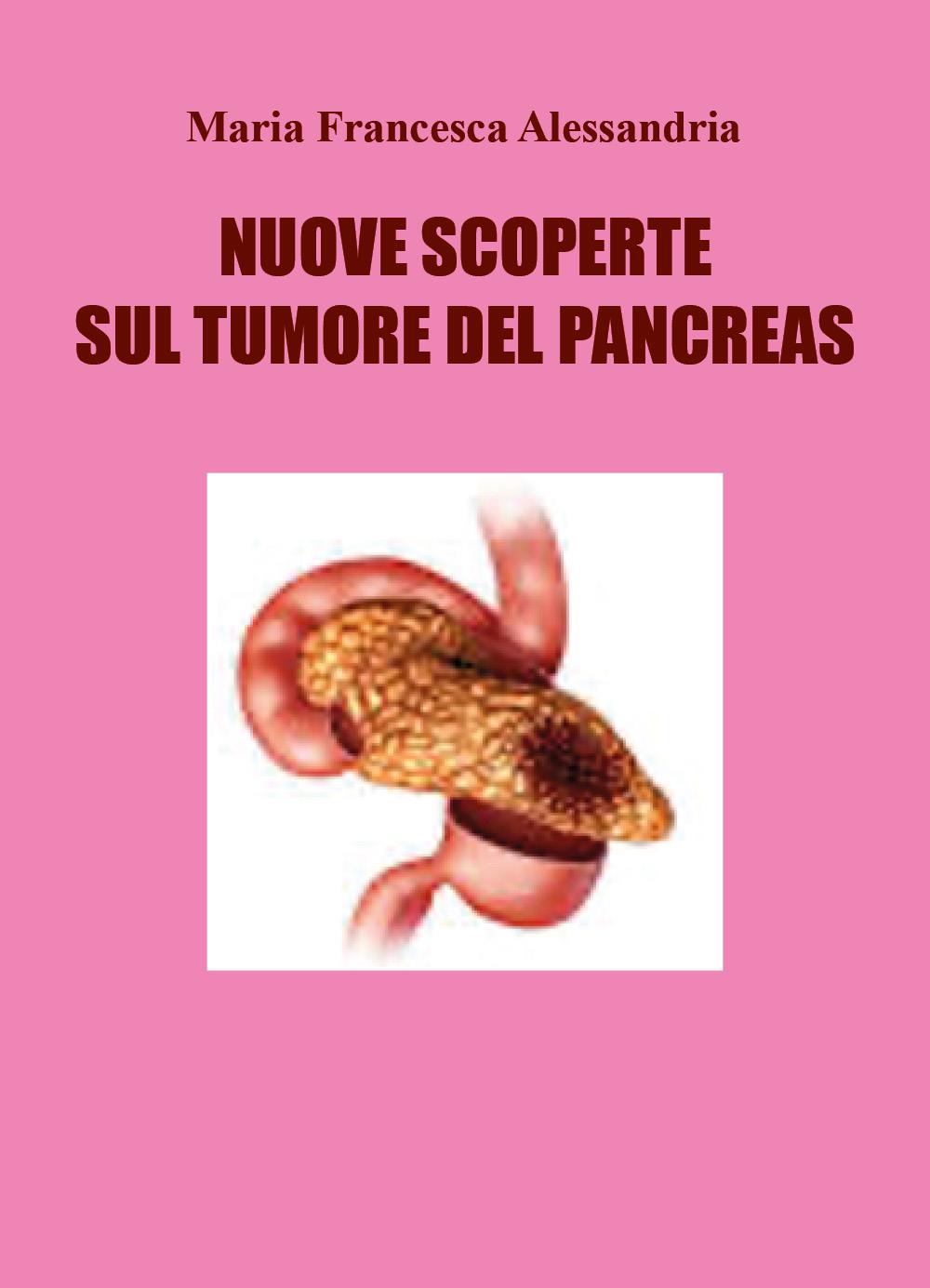 Nuove scoperte sul tumore del pancreas