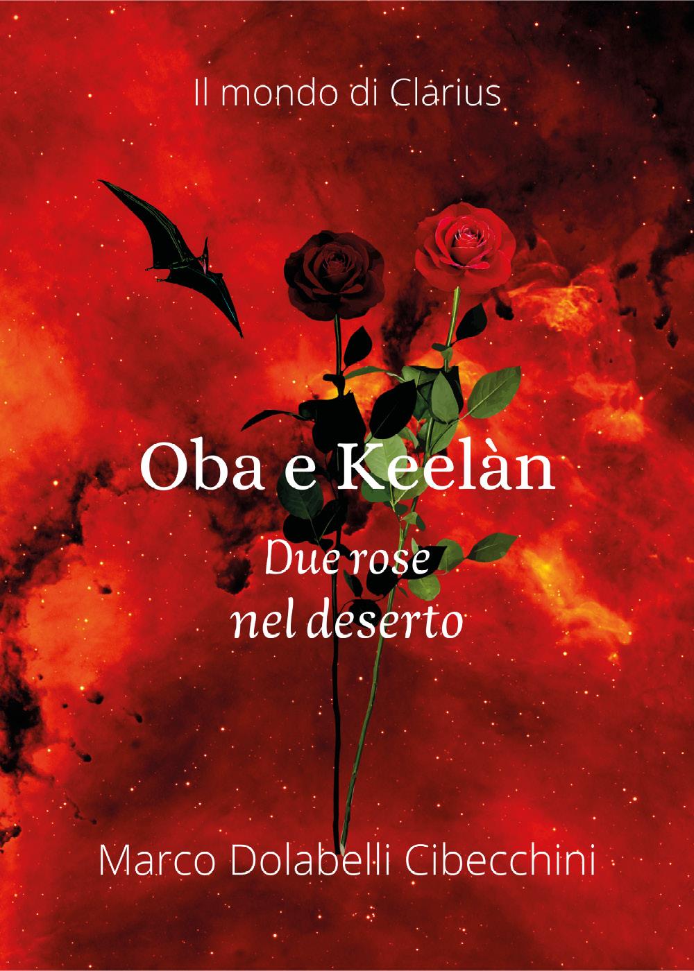 Oba e Keelàn - Due rose nel deserto