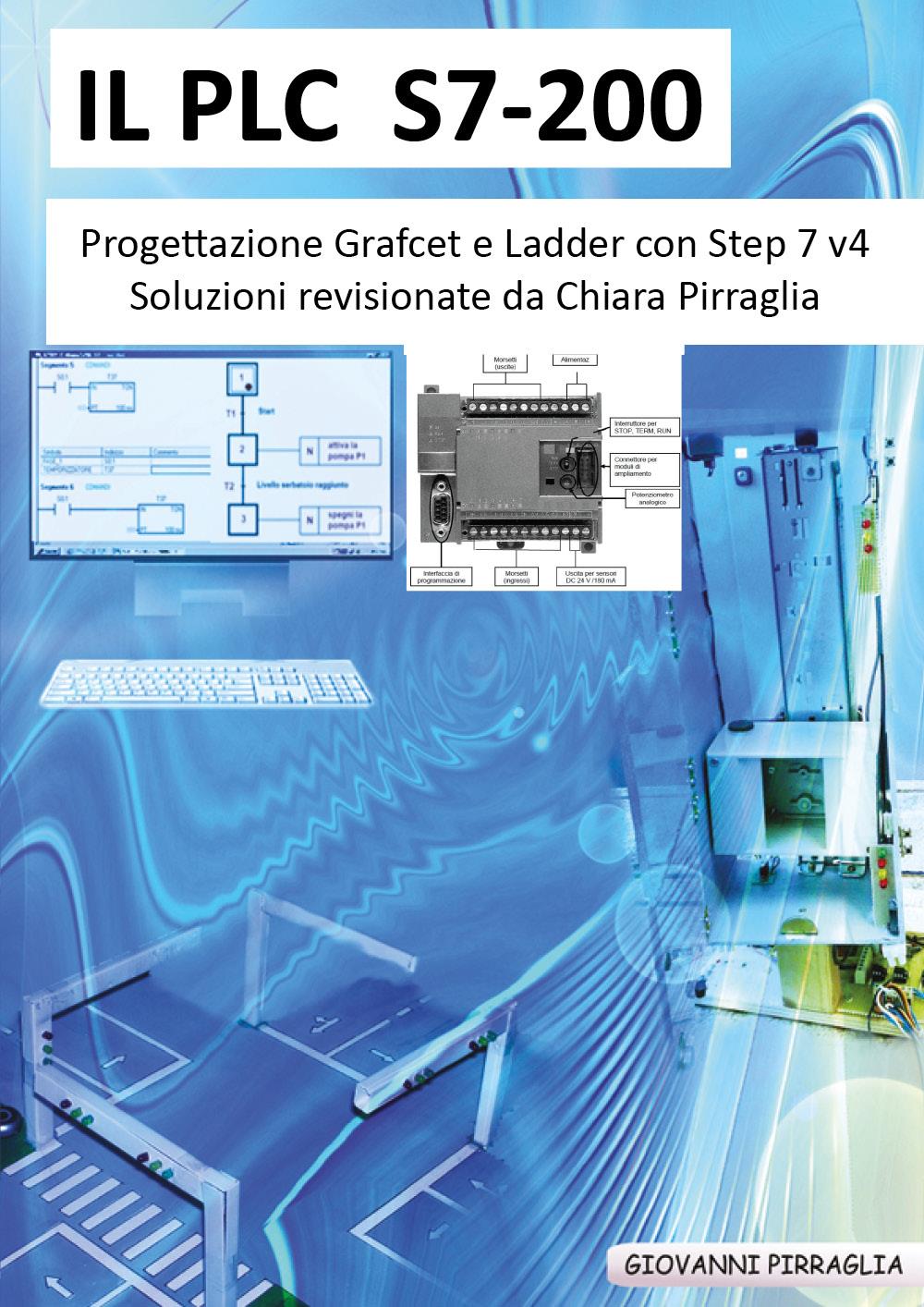 IL PLC S7-200  Progettazione Grafcet e Ladder
