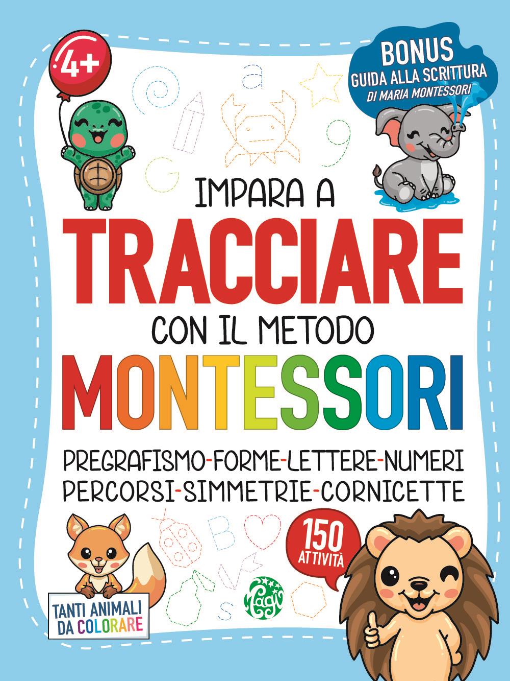 Impara a Tracciare con il Metodo Montessori di Magi Publisher