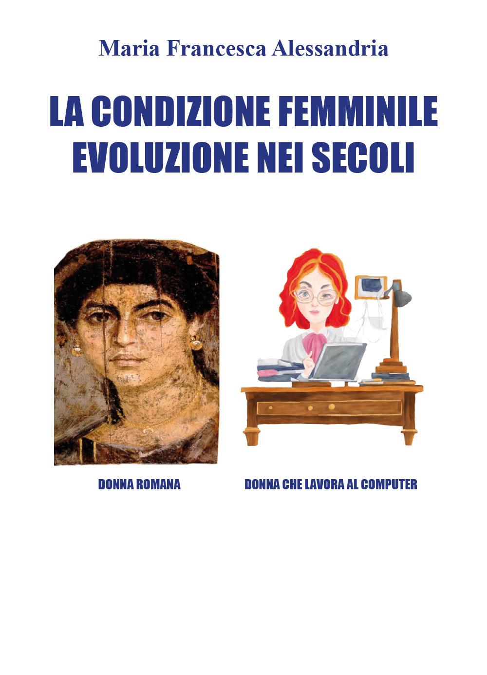 La condizione femminile evoluzione nei secoli