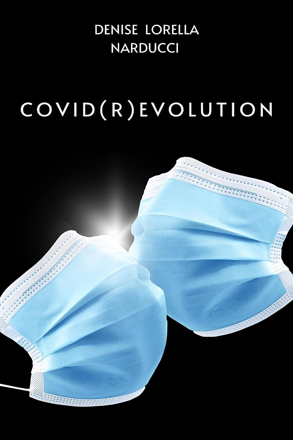 Covid(r)evolution