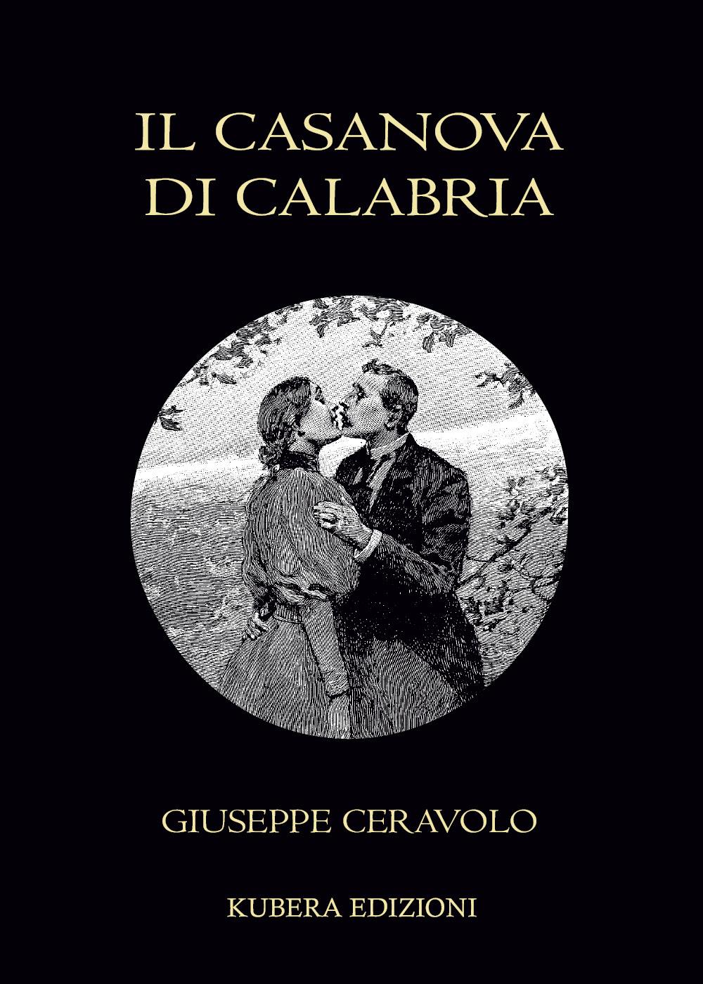 Il Casanova di Calabria