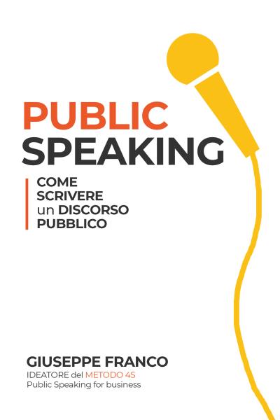 Public speaking: come scrivere un discorso pubblico