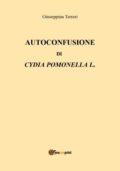 Autoconfusione di Cydia Pomonella L.