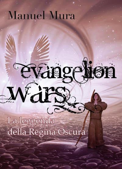 Evangelion Wars - La leggenda della Regina Oscura
