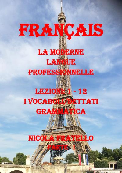 La Moderne Langue Professionnelle Français - Part I