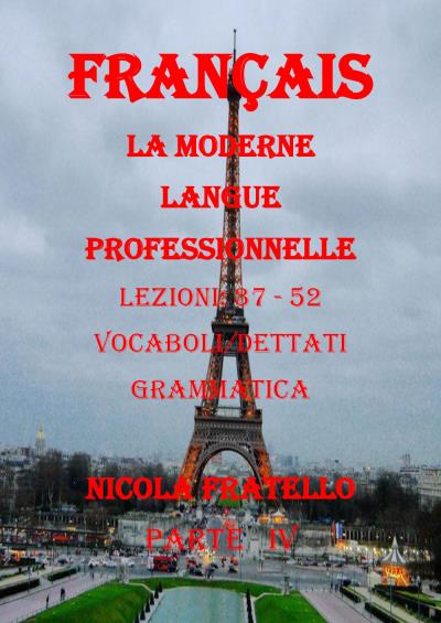 La Moderne Langue Professionnelle Français - Part IV