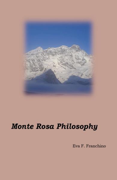 Monte Rosa Philosophy