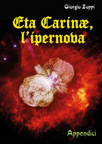 Eta Carinae, l'ipernova - Appendici