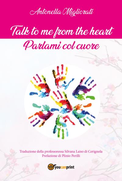 Talk to me from the heart  - Parlami col cuore