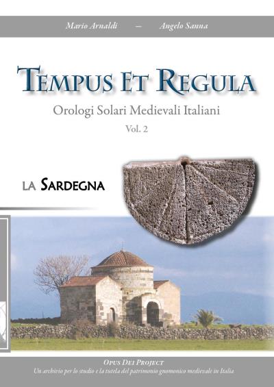 Tempus et regula. Orologi solari medievali italiani Vol.2