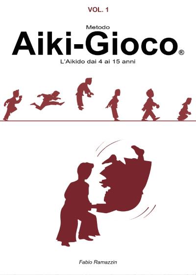 Aiki-Gioco® l'aikido dai 4 ai 15 anni