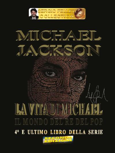 Michael Jackson – La vita di Michael